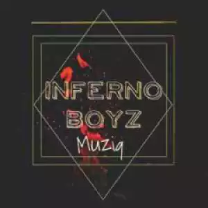 Inferno Boyz - Big Time